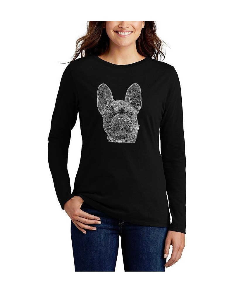 Women's Long Sleeve Word Art French Bulldog T-shirt Black $18.13 Tops